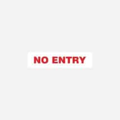 No Entry Sign Door and Gate - Image
