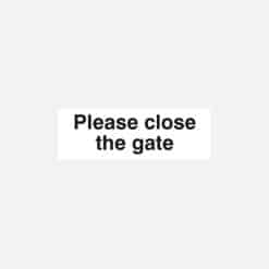 Please Close The Gate Sign - Image